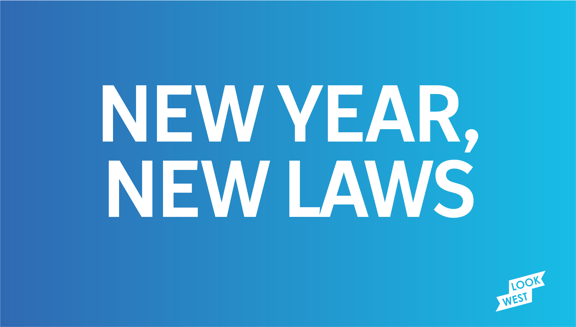 New Year, New Laws